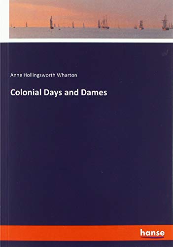 Colonial Days and Dames