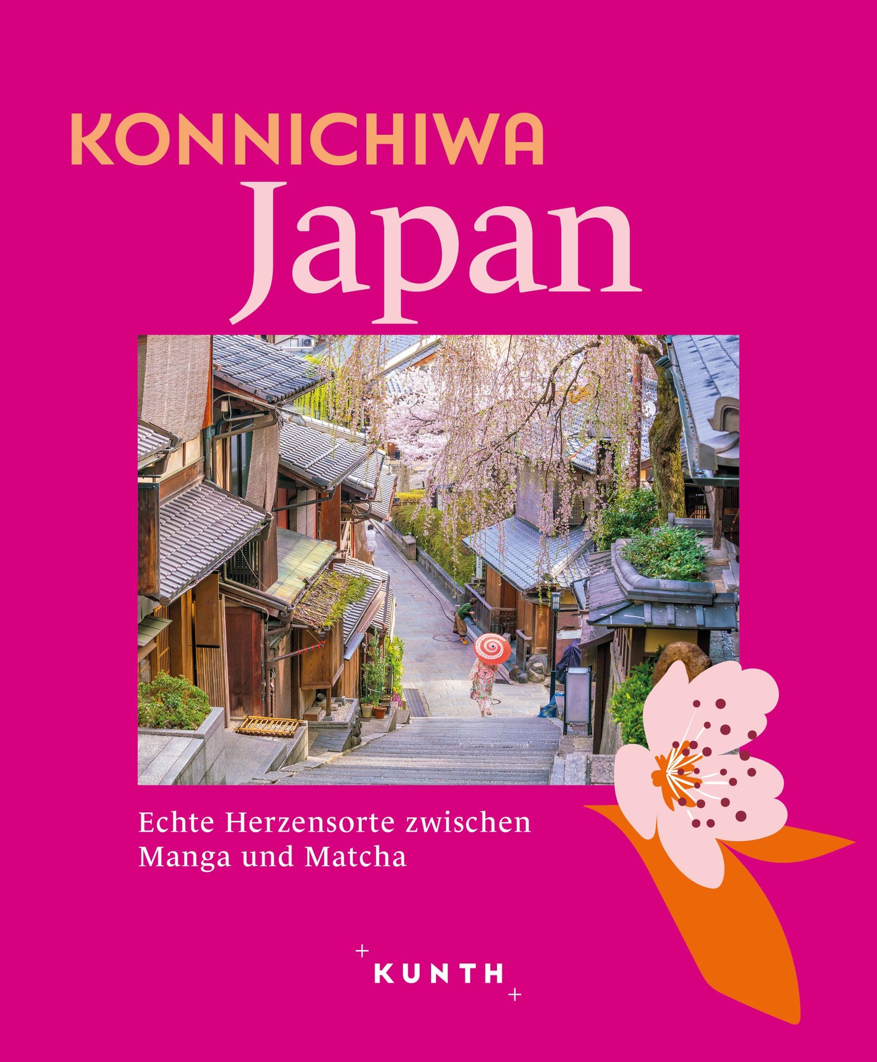 KUNTH Konnichiwa Japan: Echte Herzensorte zwischen Manga und Matcha