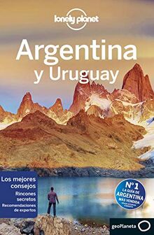 Lonely Planet Argentina y Uruguay (Guías de País Lonely Planet)