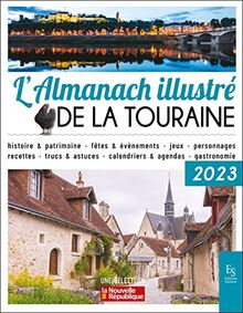 L'almanach illustré de la Touraine : 2023