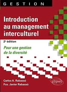 Introduction au management interculturel : pour une gestion de la diversité