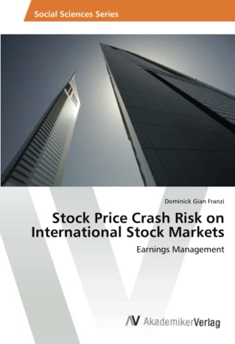 Stock Price Crash Risk on International Stock Markets: Earnings Management