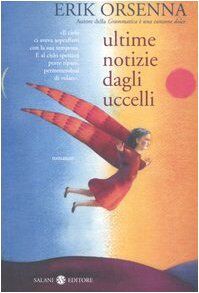 Ultime notizie dagli uccelli