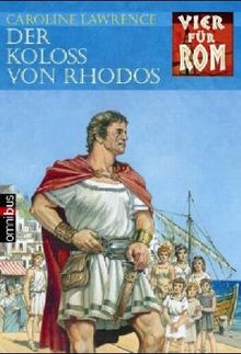 Vier für Rom 09. Der Koloß von Rhodos.