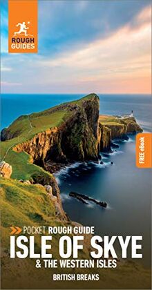 Pocket Rough Guide British Breaks Isle of Skye & the Western Isles (Travel Guide with Free Ebook): Includes Free Ebook (Rough Guide Pocket)