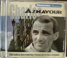 Chansons passions, CHARLES AZNAVOUR