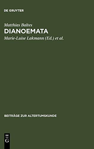 Dianoemata: Kleine Schriften zu Platon und zum Platonismus (Beiträge zur Altertumskunde, 123, Band 123)