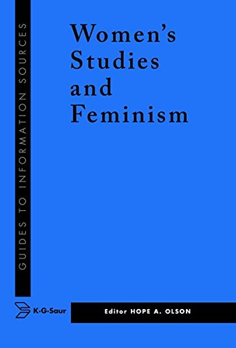 Information Sources in Women's Studies and Feminism (Guides to Information Sources)