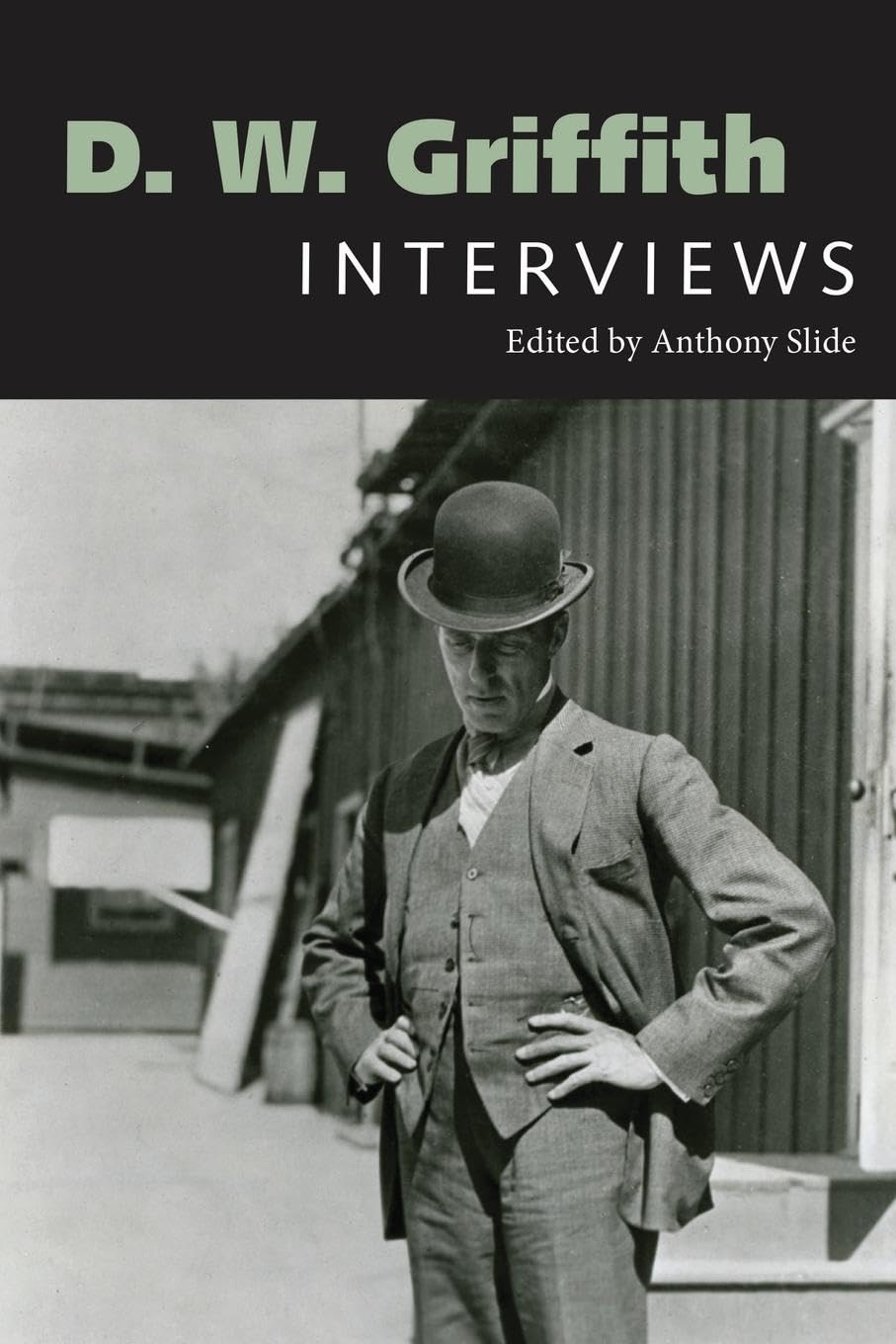 D. W. Griffith: Interviews (Conversations with Filmmakers Series)