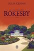 La chronique des Rokesby: Tomes 3 & 4