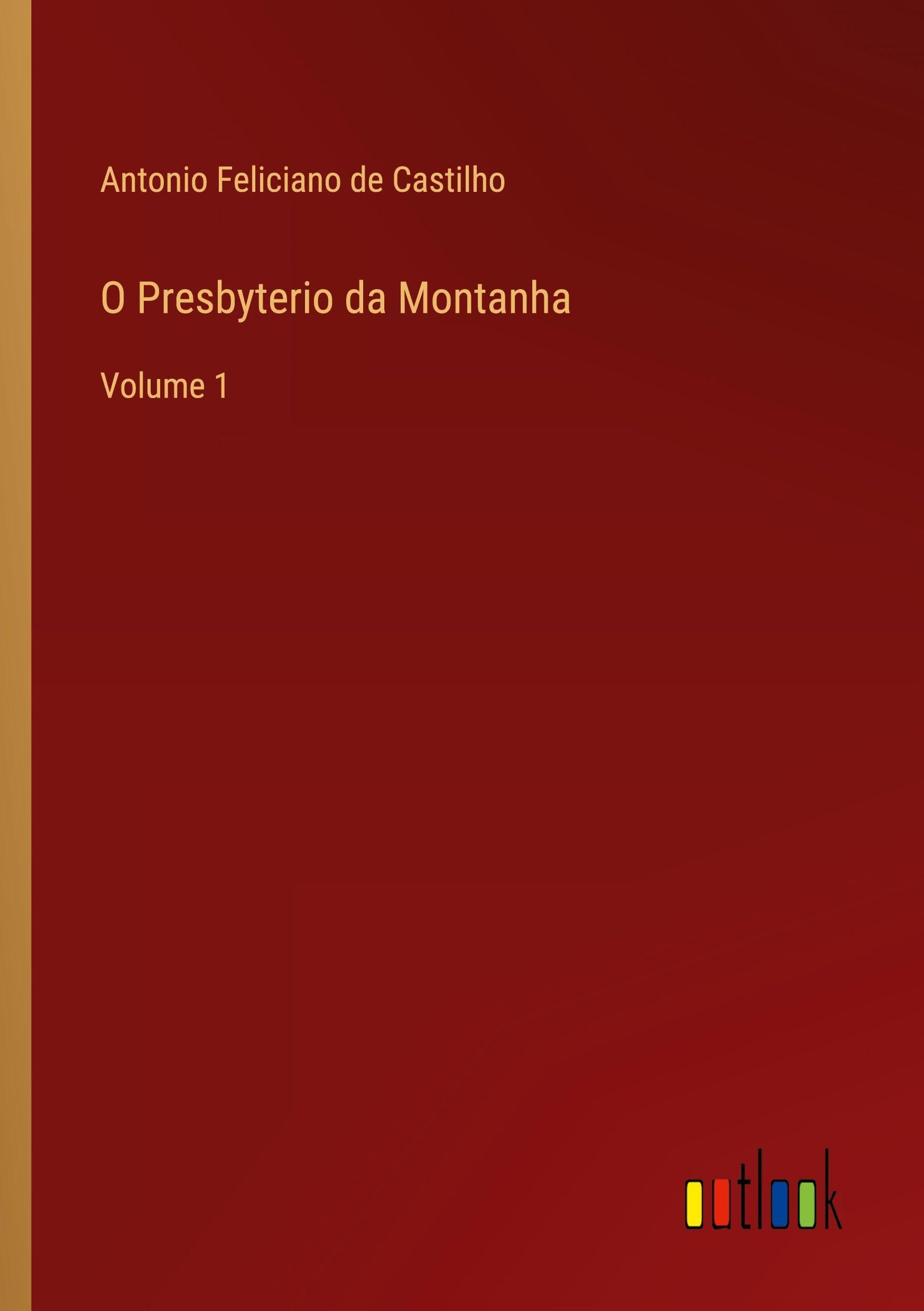 O Presbyterio da Montanha: Volume 1