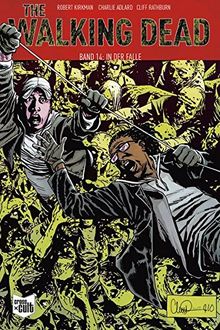 The Walking Dead Softcover 14: In der Falle