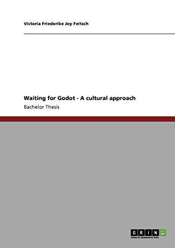 Waiting for Godot - A cultural approach