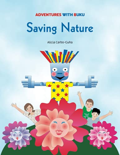 Saving Nature (Adventures with Buku, Band 1)
