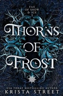 Thorns of Frost (Fae of Snow & Ice, Band 2)