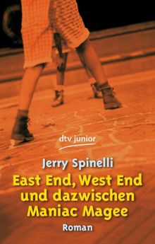 East End, West End und dazwischen Maniac Magee