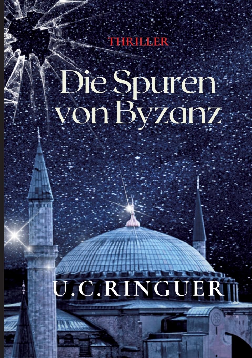 Die Spuren von Byzanz: DE