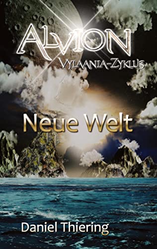 Alvion - Neue Welt: Vylaania Zyklus