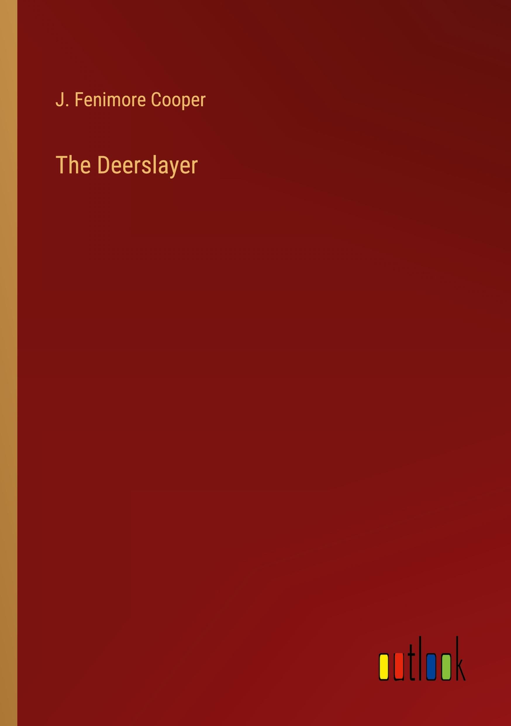 The Deerslayer