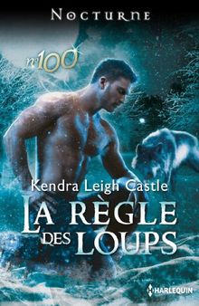 La règle des loups