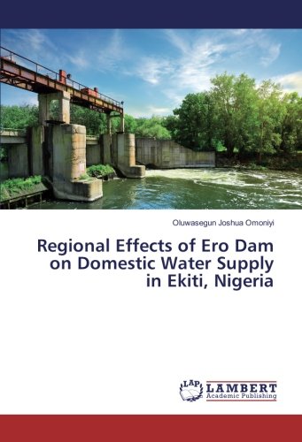Regional Effects of Ero Dam on Domestic Water Supply in Ekiti, Nigeria