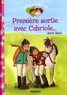 Première sortie avec Cabriole... von Bach, Berit | Buch | Zustand gut