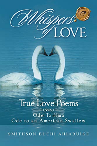 Whispers of Love: True Love Poems