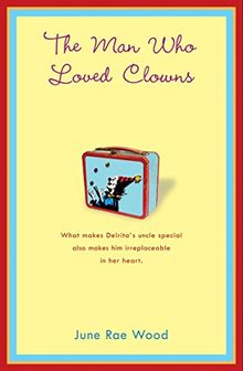 The Man Who Loved Clowns