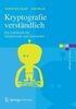 Kryptografie verständlich: Ein Lehrbuch für Studierende und Anwender (eXamen.press)