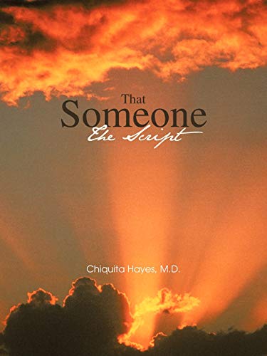 That Someone: The Script