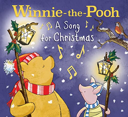 Disney Winnie-the-Pooh, A Song For Christmas, A Perfect Festive Gift For Young Fans Of Milne’s Classic Stories