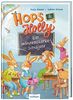 Ein möhrenstarkes Schuljahr (2) (Hops & Holly, Band 2)