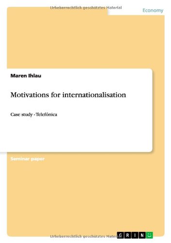 Motivations for internationalisation: Case study - Telefónica