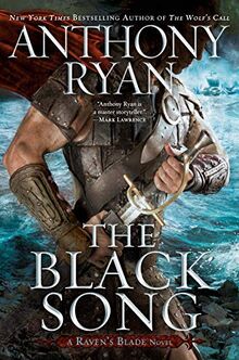 The Black Song (Raven's Blade, Band 2)