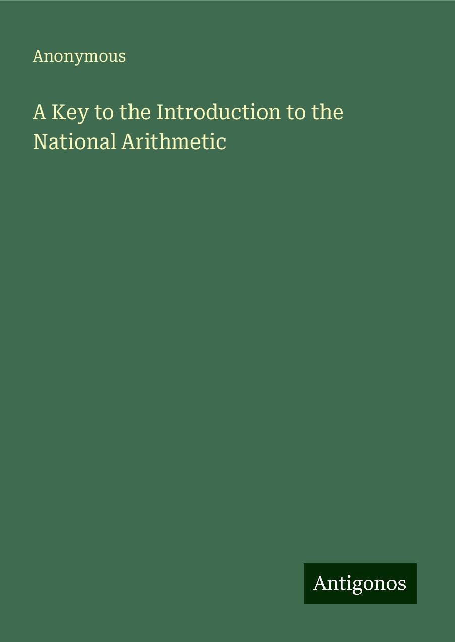 A Key to the Introduction to the National Arithmetic