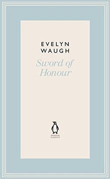 Sword of Honour (24) (Penguin Classics Waugh 24)