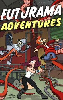 Futurama. Sonderband: Futurama Adventures: BD 2