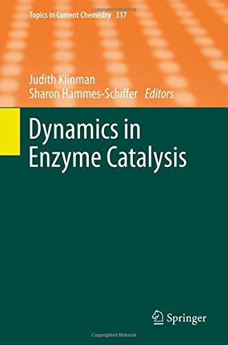 Dynamics in Enzyme Catalysis (Topics in Current Chemistry)
