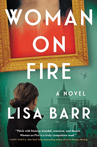 Lisa Barr Woman On Fire, A Novel