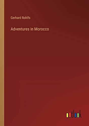 Adventures in Morocco