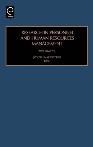 Research in Personnel and Human Resources Management: 25 (Research in Personnel and Human Resources Management)