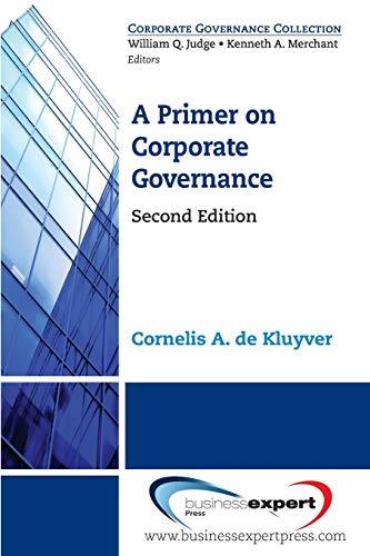 A Primer on Corporate Governance, Second Edition (Corporate Governance Collection)