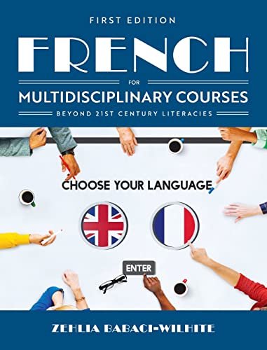 French for Multidisciplinary Courses Beyond 21st Century Literacies