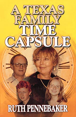Texas Family Time Capsule