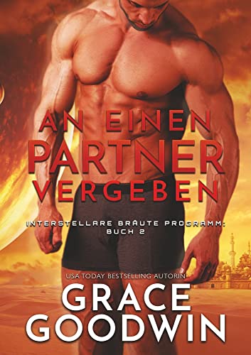 An einen partner vergeben (Interstellare Bräute Programm)