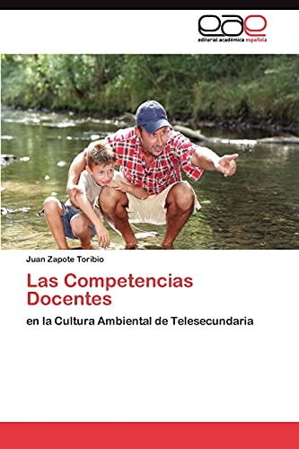 Las Competencias Docentes: en la Cultura Ambiental de Telesecundaria