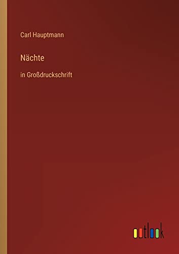 Nächte: in Großdruckschrift