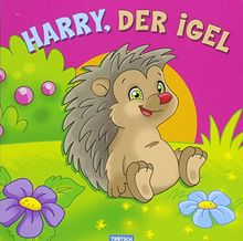 Bilderbuch "Harry, der Igel": ab 2 Jahren