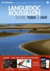 Languedoc-Roussillon entre terre et mer : 22 balades sur les sites protégés du Conservatoire du littoral