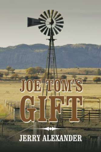 Joe Tom's Gift